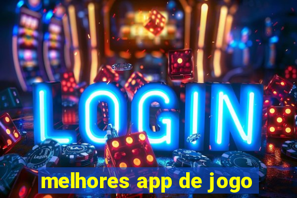 melhores app de jogo